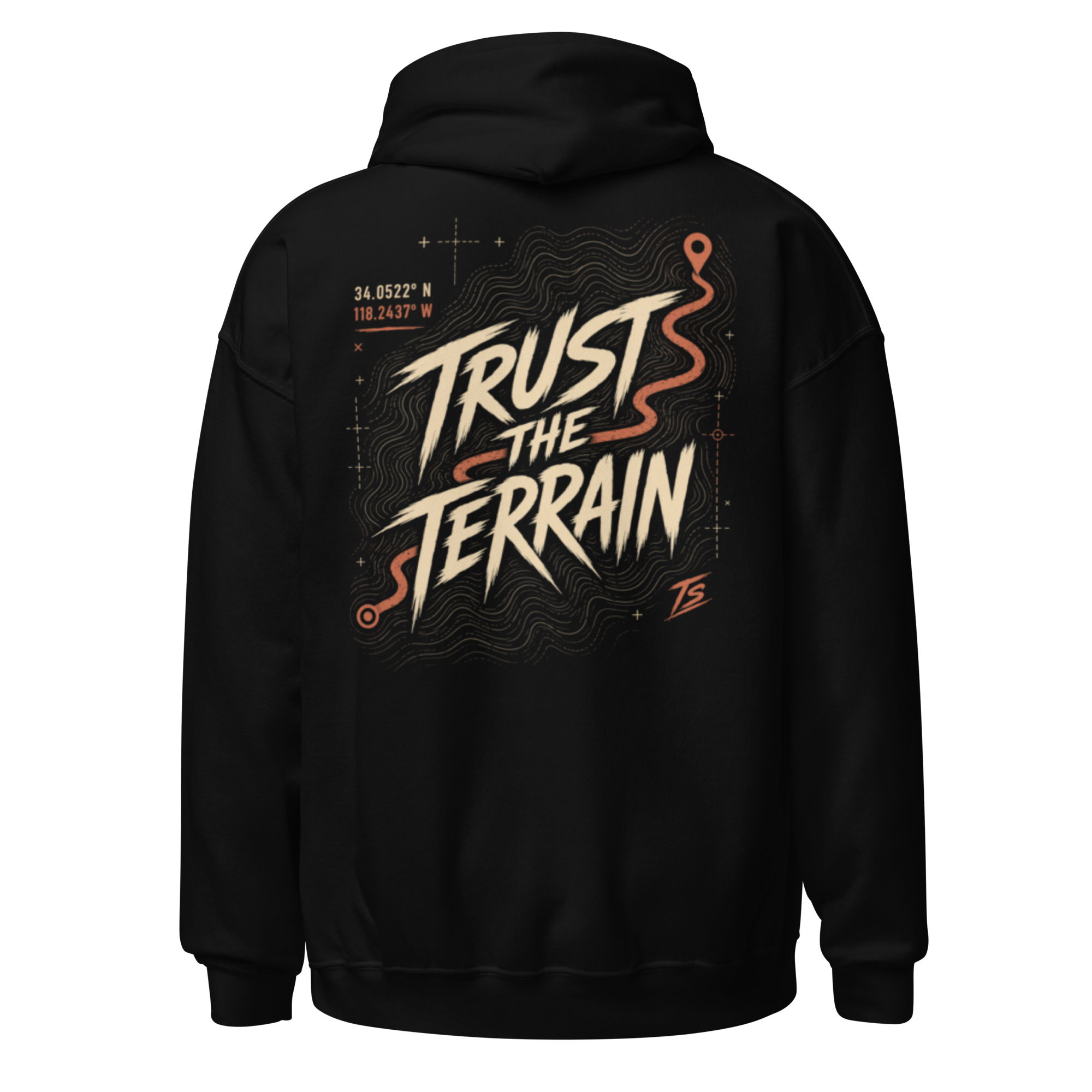 TRUST THE TERRAIN Hoodie