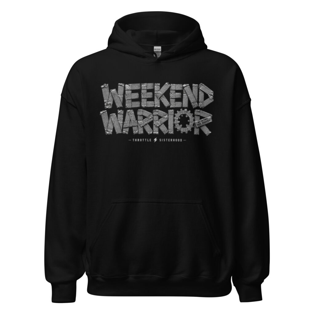 WEEKEND WARRIOR HOODIE